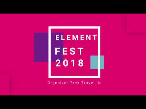 ELEMENT FEST 2018